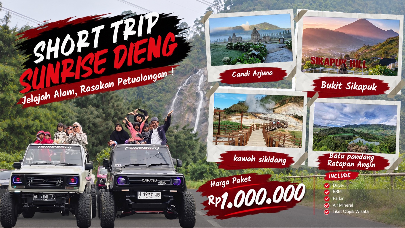 Paket Jeep Sunrise favorite : Sunrise Sikapuk/Taman langit/Pintu langit/Batu Angkruk,Candi arjuna,Kawah Sikidang& Batu Pandang Ratapan Angin